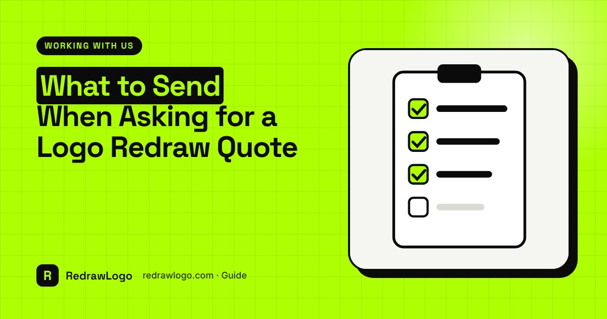 What to Send When Asking for a Logo Redraw Quote — RedrawLogo guide